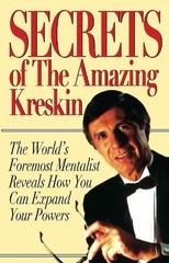 Secrets of the Amazing Kreskin: The W… by Amazing Kreskin Paperback / softback