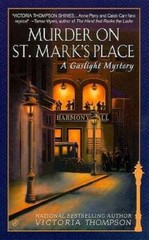 Murder on St. Mark’s Place: A Gaslight Mystery By Thompson, Victoria – VERY GOOD