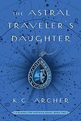 The Astral Traveler’s Daughter : A School for Psychics Novel, Boo