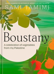 Boustany: A Celebration of Vegetables from my Palestine [A Cookbook], Tamimi, Sa