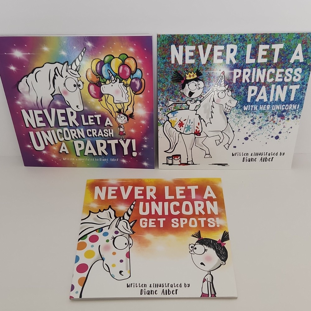 Never Let a Unicorn Crash a Party! & Princess Paint by Diane Alber (PB)