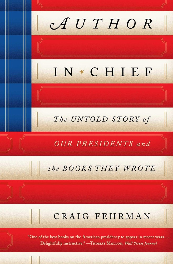 Author in Chief by Craig Fehrman