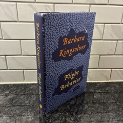 Barbara Kingsolver – FLIGHT BEHAVIOR – First Edition HB (2012)