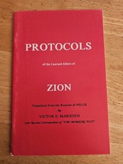 Protocols of the Learned Elders – Sergai Nilus and Victor Emile Marsden