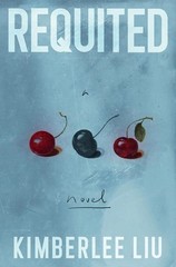 Requited by Kimberlee Liu Paperback Book