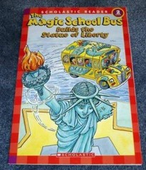 The Magic School Bus Builds the Statue of Liberty (Scholastic Reader, L – GOOD