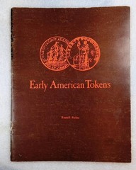 Early American Tokens Russell Rulau Numismatic Reference Krause Publications
