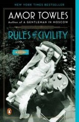 Rules of Civility: A Novel – Paperback By Towles, Amor – ACCEPTABLE