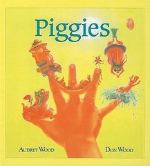 Piggies by Wood, Don; Wood, Audrey