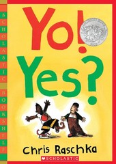 Yo! Yes? (Scholastic Bookshelf) – paperback Raschka, Chris