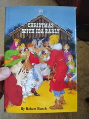 Christmas With Ida Early by Robert Burch 1983 First Printing Viking Press w/DJ