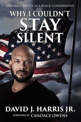 Why I Couldn’t Stay Silent – David Harris Jr – Good – See condition notes