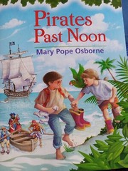 Magic Tree House 4 Pirates Past Noon by Mary Pope Osborne Pre-owned Paperback