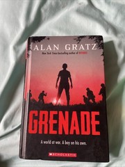 Grenade by Alan Gratz (2020, Library Binding)