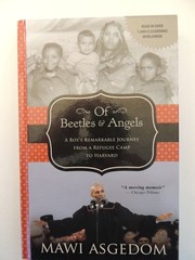 Of Beetles and Angels: A Boy’s Remarkable Journey from a Refugee Camp to Har…