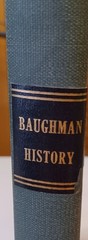 Baughman History Book Geneology Decendents Christian & Elizabeth Muskingum Co OH