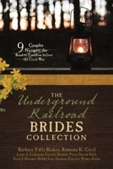 The Underground Railroad Brides – 9781683226321, Barbara Tifft Blakey, paperback