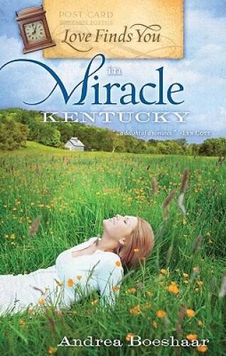Love Finds You in Miracle, Kentucky (Love finds you) – Paperback – VERY GOOD