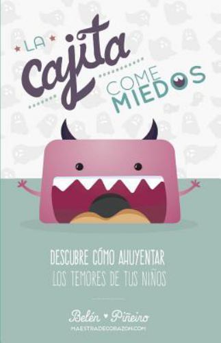 La cajita come-miedos/ The Box Fear- Eater : Descubre cómo ahuyentar los temo…