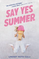 Say Yes Summer – Paperback By Culli, Lindsey Roth – VERY GOOD