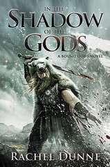 In the Shadow of the Gods: A Bound Gods Novel (Bound Gods, 1), Dunne, Rachel, Go
