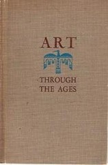 Art through the ages : an introduction to its history and signifi