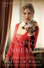 A Song Unheard (Shadows Over England) – Paperback By White, Roseanna M. – GOOD
