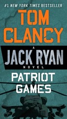 Patriot Games (A Jack Ryan Novel) – paperback Clancy, Tom