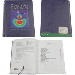 2012 David H. McIntyre — Quantum Mechanics, 1st Edition HC