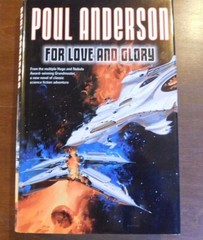 PAUL ANDERSON– FOR LOVE AND GLORY HC 2003 IN NM
