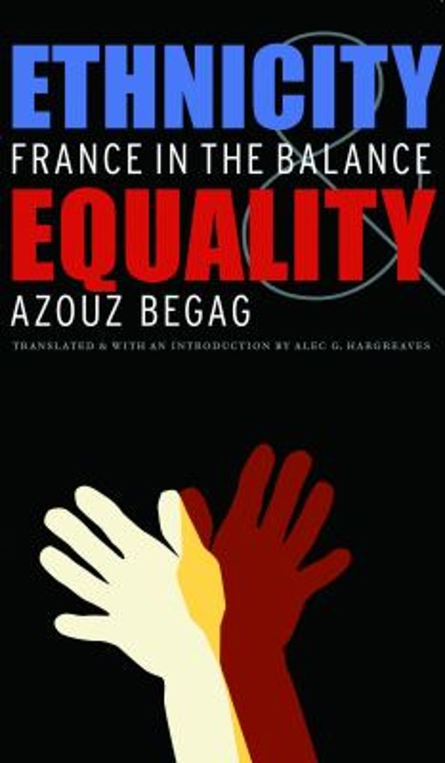 Ethnicity and Equality : France in the Balance Paperback Azouz Be