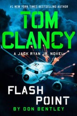Tom Clancy Flash Point (A Jack Ryan Jr Novel) – Hardcover – GOOD