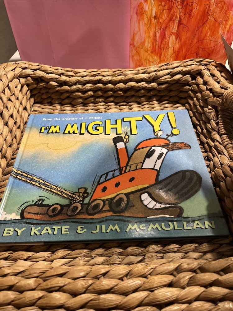 I’m Mighty by Kate and Jim McMullan Hardback Book 2003