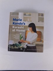 Marie Kondo’s Kurashi At Home Marie Kondo Ten Speed Press Hardcover English