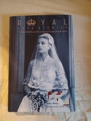 Royal Love Stories By Gill Paul Tales Behind The Real Life Romances Of…