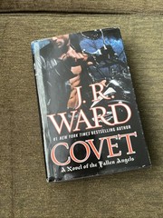HARDCOVER Covet by J. R. Ward W/ Dust Jacket Rare Fallen Angels