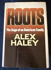 Roots by Alex Haley First Edition, 1976 Hardcover w/ Dust Jacket VG