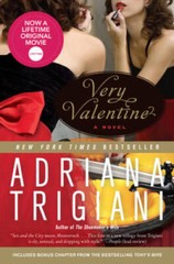 Very Valentine: A Novel – Paperback By Trigiani, Adriana – GOOD