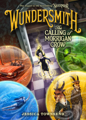 Wundersmith: The Calling of Morrigan Crow (Nevermoor) – Hardcover – ACCEPTABLE