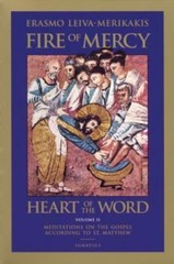 Fire of Mercy, Heart of the Word: Meditations on the Gospel 2 NEW PB