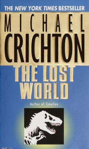 The Lost World – paperback, 034540288X, Michael Crichton