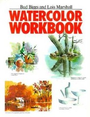 Watercolor Workbook – Paperback By Biggs, Bud – GOOD