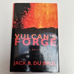 Vulcans Forge (Philip Mercer) – Hardcover By Jack Du Brul – Very Good