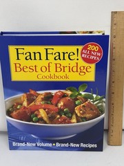 Fan Fare Best of Bridge Cookbook: Brand-New Volume Recipes 352 pages
