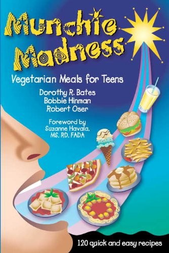 Munchie Madness by Bates, Dorothy, Hinman, Bobbie, Oser, Robert, Havala, Suzann