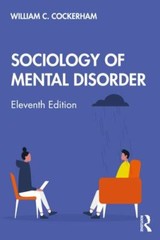 Sociology of Mental Disorder by Cockerham, William C.