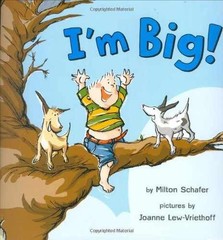 I’m Big – Hardcover, by Schafer Milton – Very Good