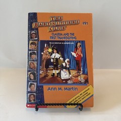 Baby-sitter’s Club #91: Claudia and the First Thanksgiving (PB) by Ann M. Martin