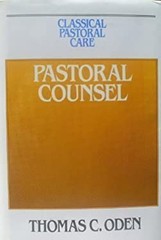 Pastoral Counsel Hardcover Thomas C. Oden