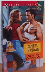 Identity: Unknown (Tall, Dark & Dangerous, Book 8)